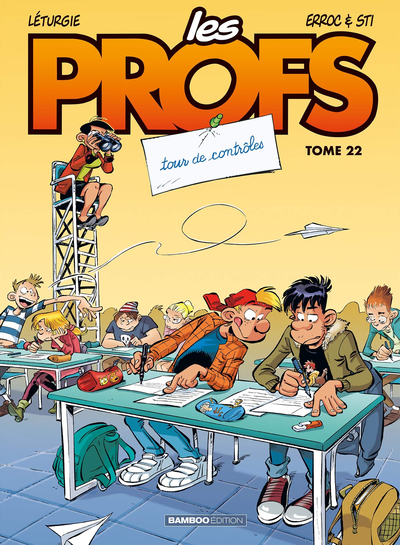 Les Profs - tome 22: Tour de contrôles (Hardcover)