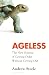 Ageless: The New Science of...