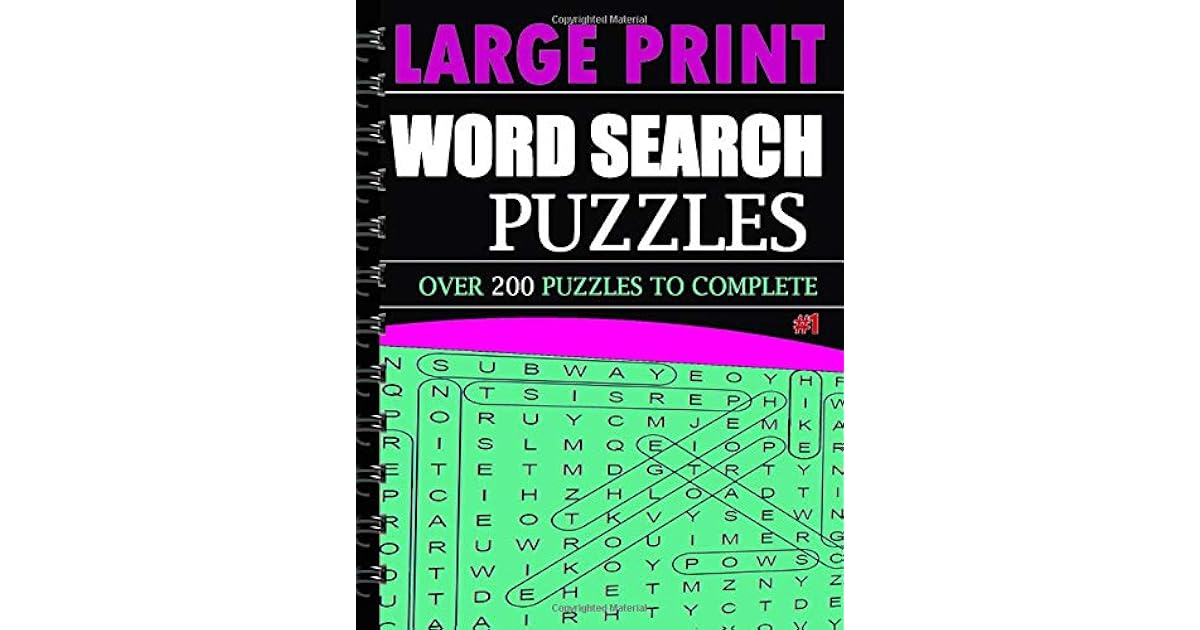 Large Print Word Search Puzzles #1: Over 200 Puzzles to Complete by ...