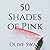 50 Shades of Pink: Shades T...