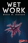 Wet Work