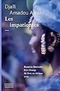 Les impatientes