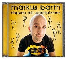 Deppen mit Smartphones (Unknown Binding)