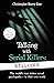 Talking With Serial Killers: Stalkers: From the UK's No. 1 True Crime author