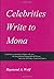 Celebrities Write to Mona