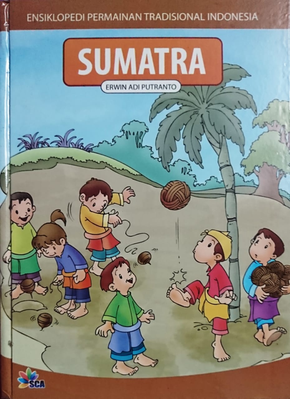 Ensiklopedia Permainan Tradisional Indonesia: Sumatra