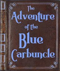 The Adventure of the Blue Carbuncle