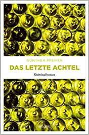 Das letzte Achtel (Paperback)