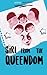 Girl from the Queendom: A C...