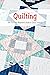 Quilting by Joaquin Mcclain