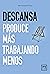Descansa (Acción empresarial) (Spanish Edition)