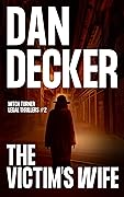 The Victim's Wife (Mitch Turner Legal Thrillers #2)