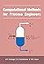 Computational Methods for Process Engineers by J.P. Mmbaga