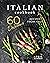 Italian Cookbook: 60 Delici...