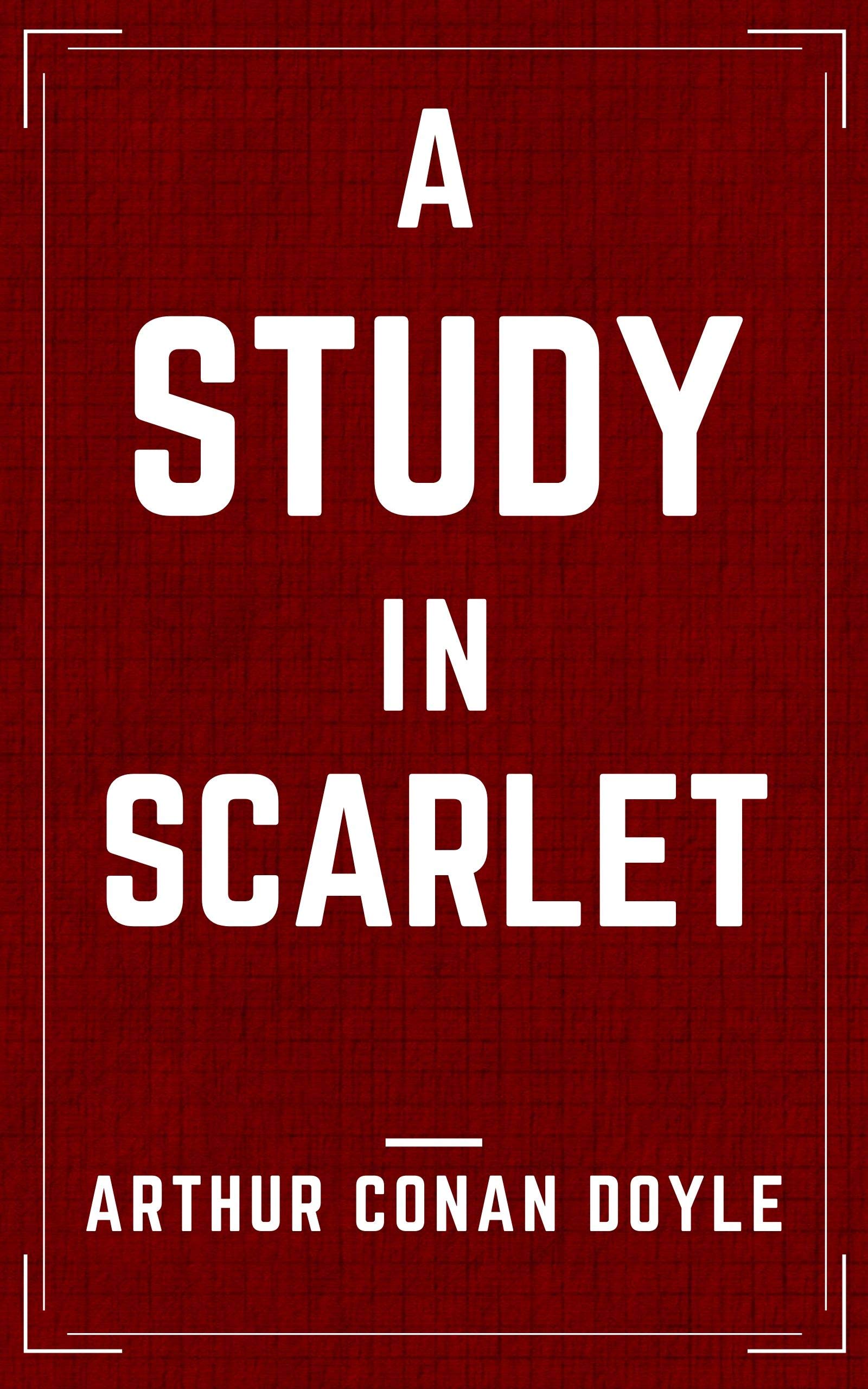 A Study in Scarlet