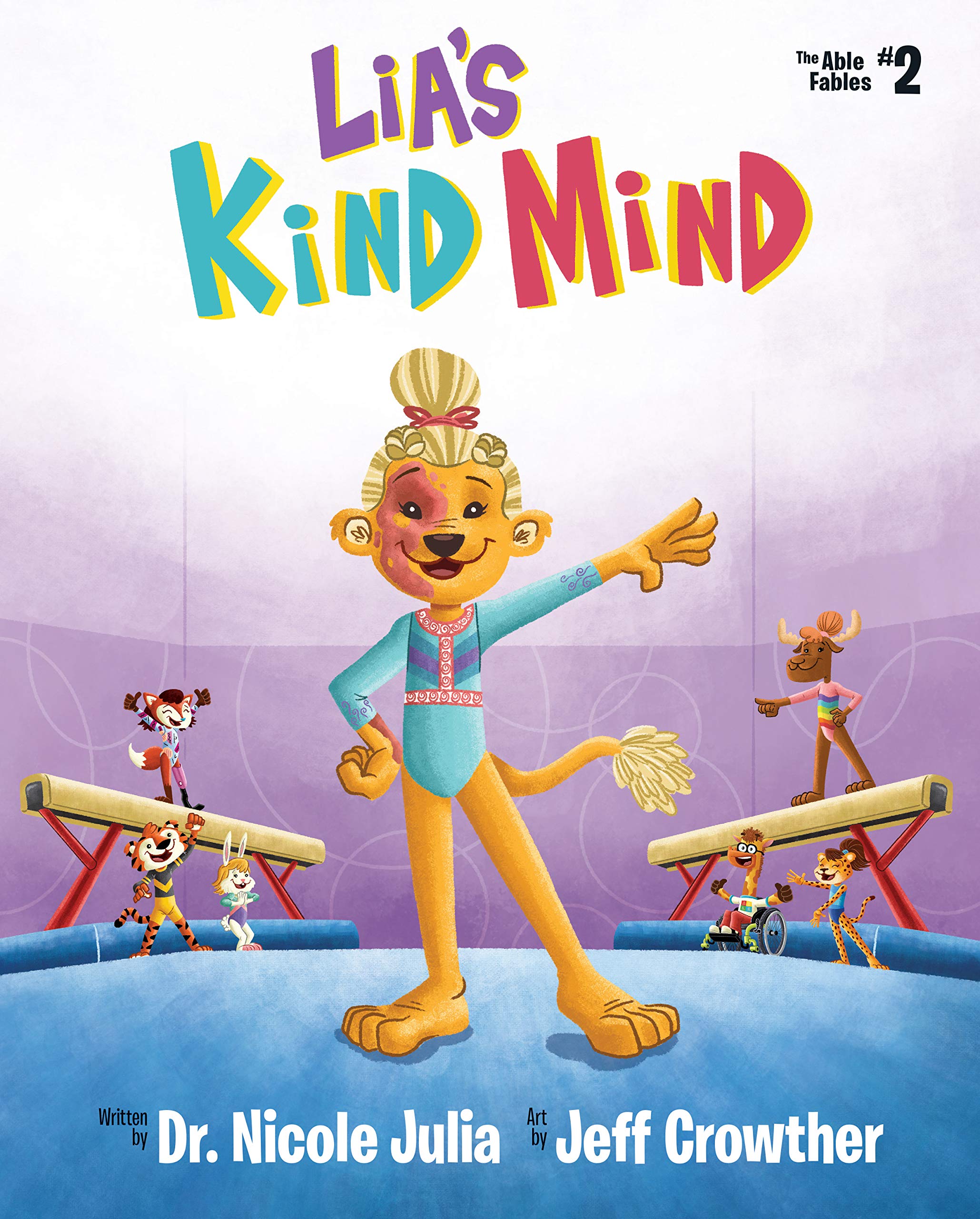 Lia's Kind Mind (The Able Fables #2)