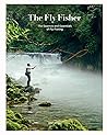The Fly Fisher (u...