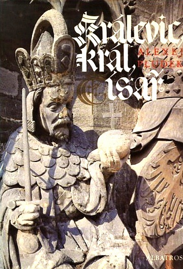 Králevic, král, císař (Hardcover)