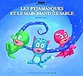 Les Pyjamasques et le marchand de sable