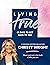 Living True by Christy Wright