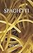 Spaghetti by Ian Hugel