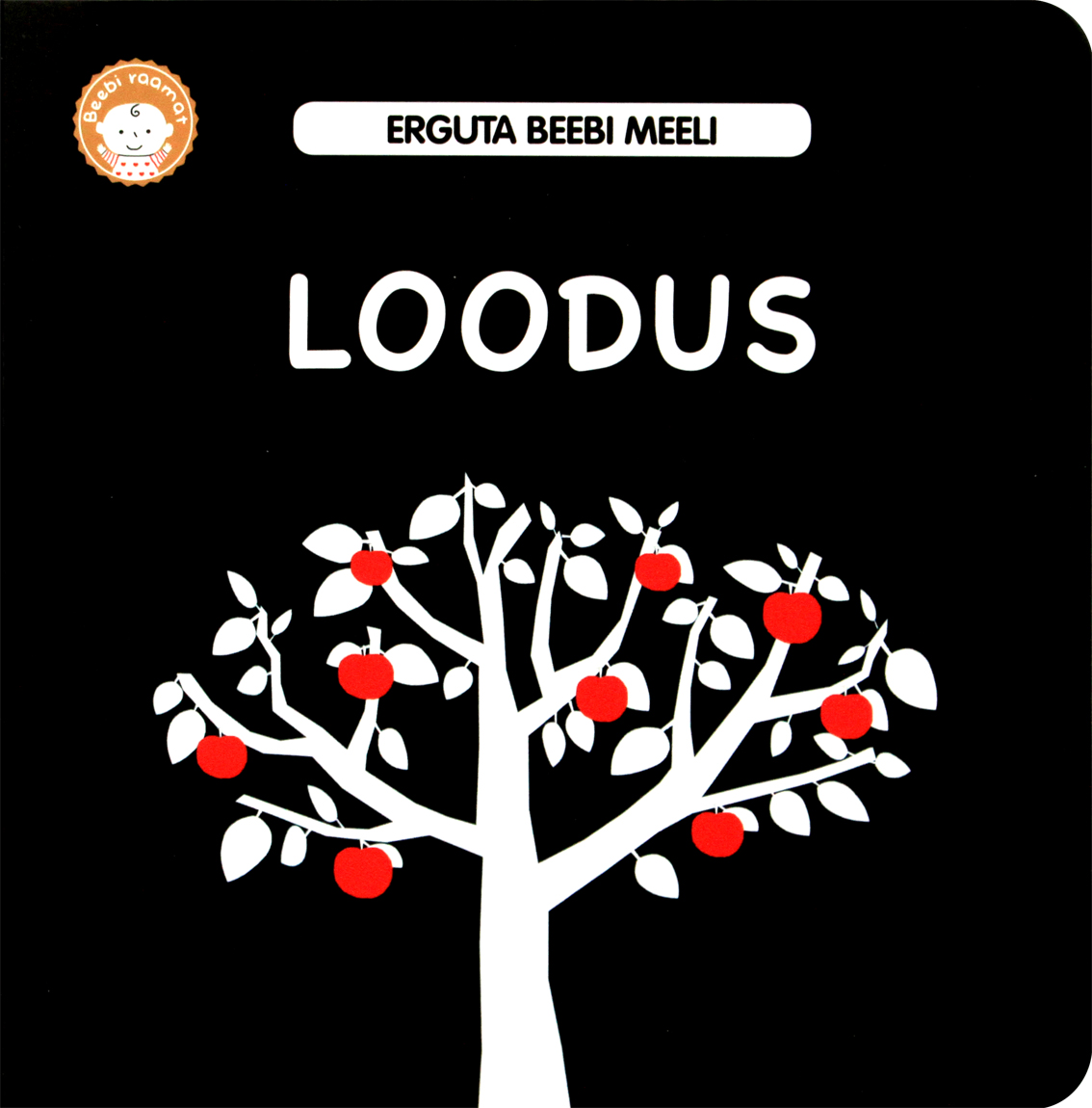 Loodus (Erguta beebi meeli)