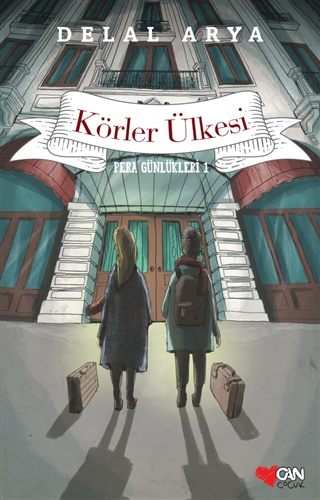 Körler Ülkesi (Pera Günlükleri #1)