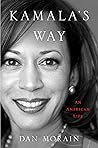 Kamala's Way: An ...