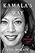 Kamala's Way: An American Life