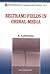 BELTRAMI FIELDS IN CHIRAL MEDIA (World Scientific Contemporary Chemical Physics)