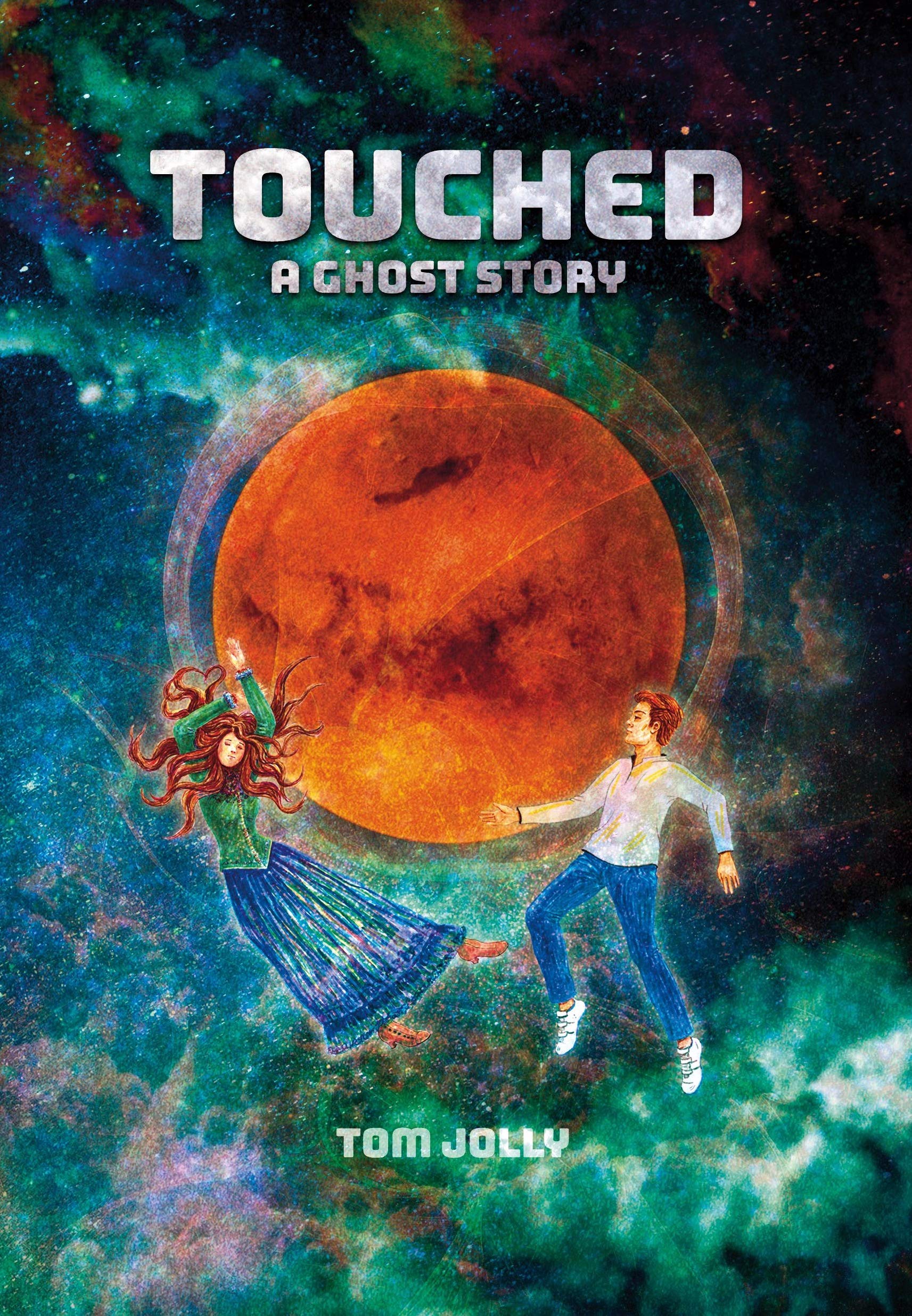 Touched: A Ghost Story (Kindle Edition)