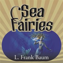 The Sea Fairies