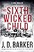 The Sixth Wicked Child