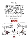 Insolente Veggie ...