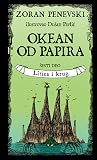 Okean od papira 6: Litica i krug (Okean od papira, #6)