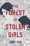 Book cover for The Forest of Stolen Girls