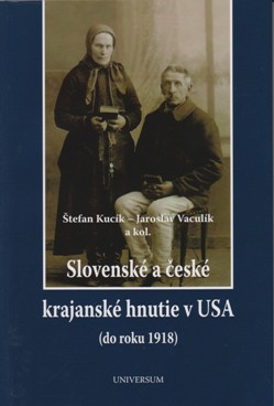 Slovenské a české krajanské hnutie v USA (do roku 1918)