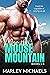 Men of Moose Mountain: Seri...