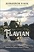 Flavian (Flavian, #1)