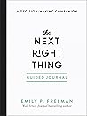 The Next Right Th...
