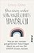 Das einzig wahre Schwangerschafts-Handbuch: Was an den meisten gut gemeinten Ratschlägen falsch ist und was Sie wirklich wissen müssen
