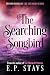 The Searching Songbird (The Shendri Series, #2)