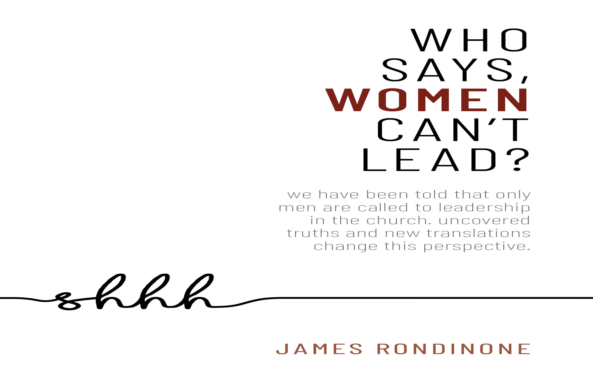 Who Says, Women Can't Lead?