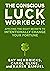 The Conscious Luck Workbook: Applying the Eight Secrets to Intentionally Change Your Fortune