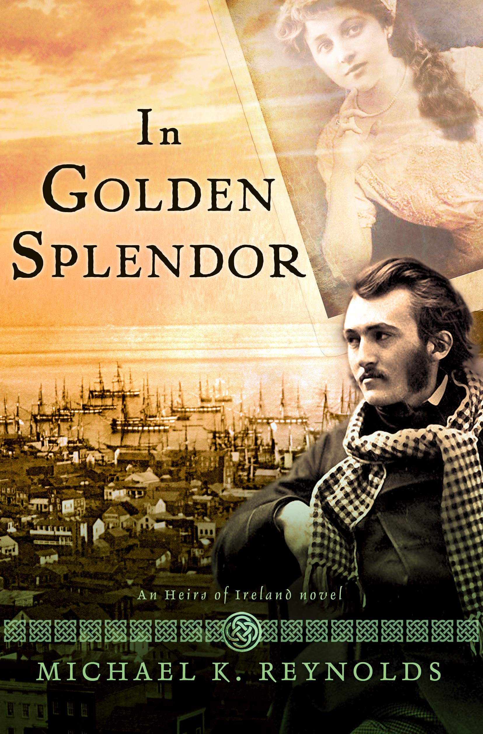 In Golden Splendor (Heirs of Ireland #2)