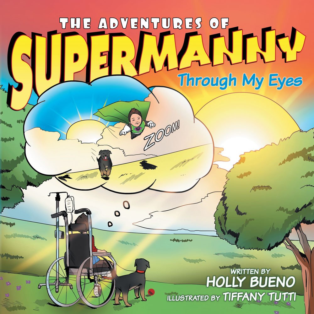 The Adventures of SUPERMANNY: Through My Eyes (Kindle Edition)