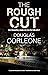Rough Cut, The