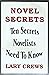 Novel secrets: Ten secrets novelists need to know