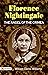 Florence Nightingale, The Angel of the Crimea: Laura E. Richards' Biography of a Nursing Icon