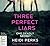 Three Perfect Liars